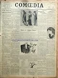 COMOEDIA [No 3940] du 01/10/1923 - LES BEAUX DIMANCHES PAR JEAN BASTIA - SACHA GUITRY CHEVALIER DE LA LEGION D'HONNEUR DANS LA PROMOTION PASTEUR - UN JOLI GESTE DE PEARL WHITE - LE CINEMA POUR LES FORCAIS ANGLAIS - LA FETE DES CAF'CONC - AU THEATRE EDOUARD VII-REPRISE DE L'AMOUR MASQUE PAR ARMORY - LA SOIREE - DIRECTEURS ET SYNDICAT-AURONS-NOUS CE SOIR UNE GREVE GENERALE DES MACHINISTES ? PAR ANDRE RIGAUD - PETITES NOUVELLES THEATRALES - LES AVANT-PREMIERES-LE MASQUE DE FER AU THEATRE CORA-LAPA