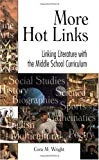 More Hot Links: Linking Literature With the Middle School Curriculum
