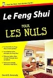 Le Feng Shui pour les Nuls