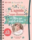 Agenda Mémoniak des super-mamans avec Mère pas parfaite et alors ? 2019-2020