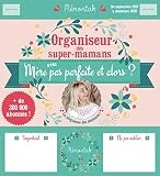 Organiseur Mémoniak des super-mamans avec Mère pas parfaite et alors ? 2019-2020