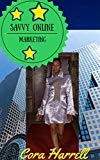 Savvy Online Marketing (English Edition)